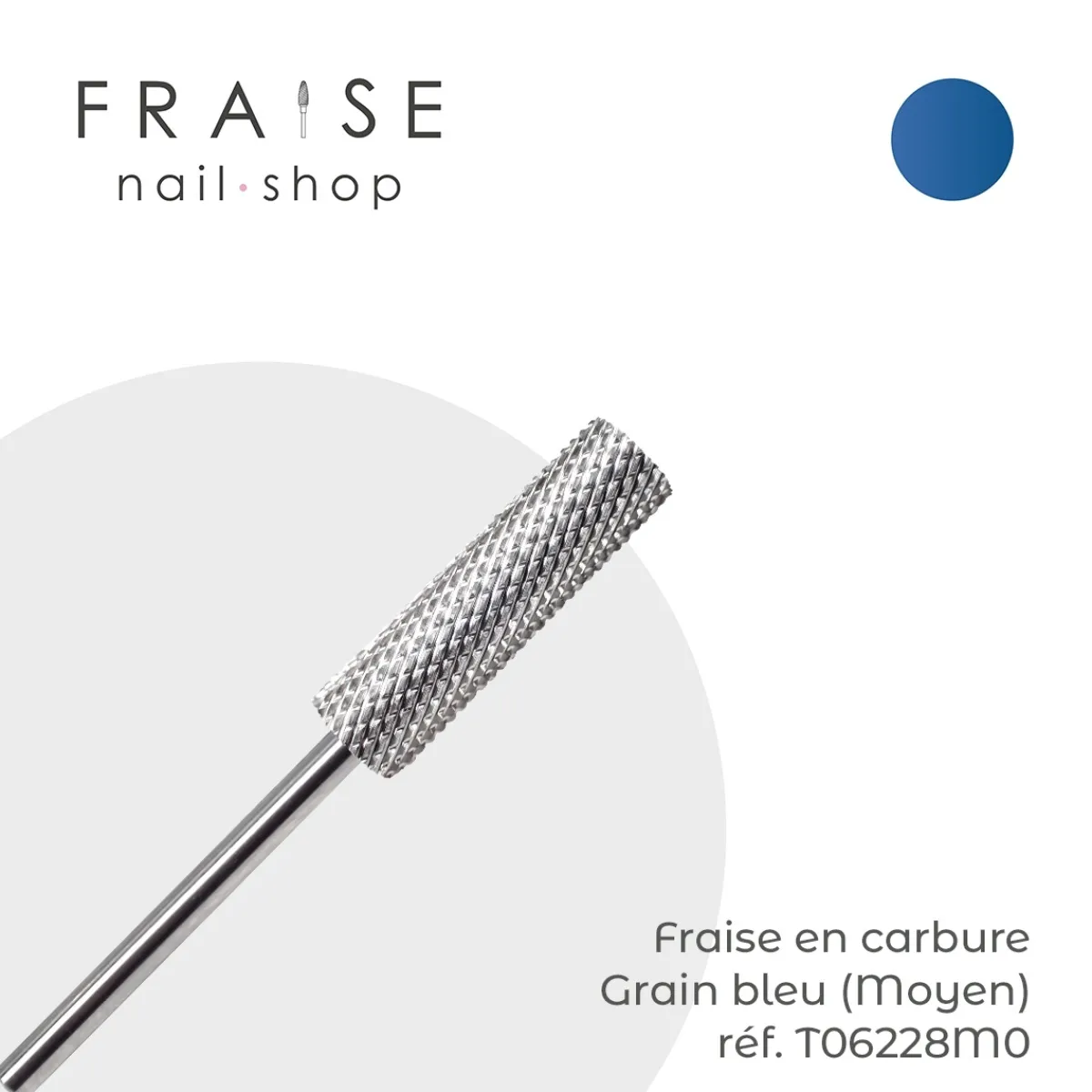 Fraise en Carbure Grain Bleu Forme Cylindre 0,7 x 2 cm (T06228M0) | Fraise Nail Shop Fashion